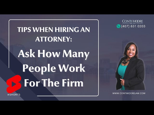 Tips To Consider When Hiring An Attorney