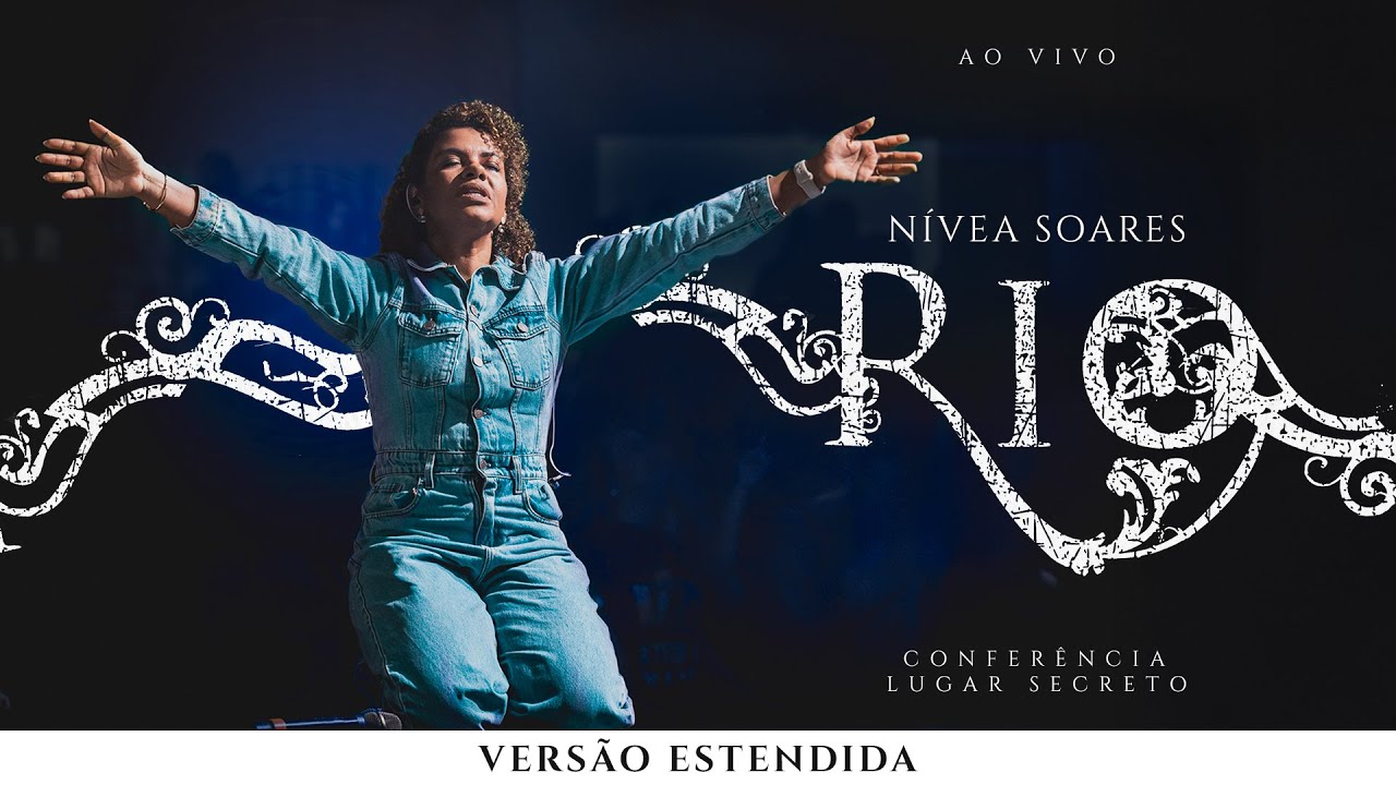 Nívea Soares - Rio Versão Estendida (Ao Vivo)