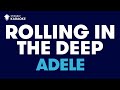 Adele - Rolling In The Deep (Karaoke with Lyrics)