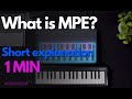 Multi-Polyphonic Expression (MPE) Explained in 1 Minute!
