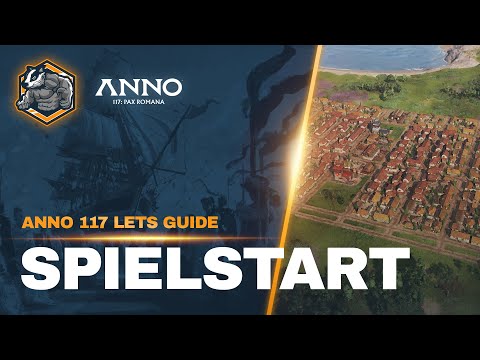 Perfect start in Latium! Anno 117 step-by-step Let's Guide Part 1
