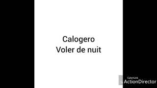 Calogero voler de nuit audio