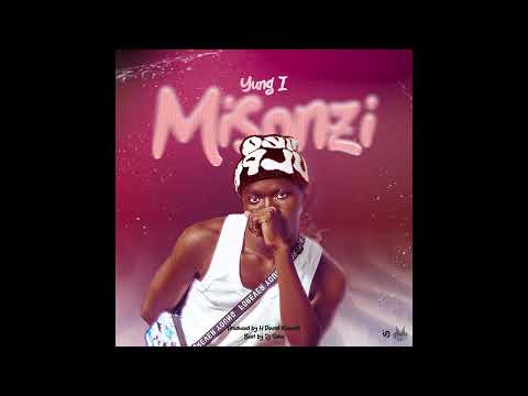 Yung I - Misonzi Official Audio