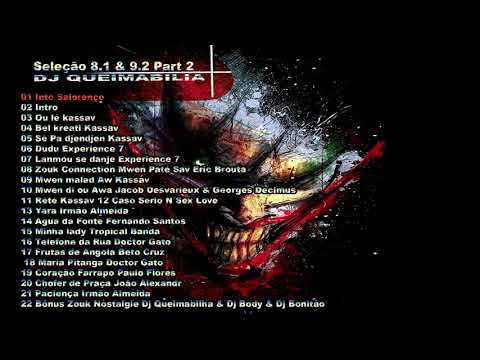 Zouk x Kizomba  Mix 8.1 & 9.2 Parte 2 By DJ Queimabilha