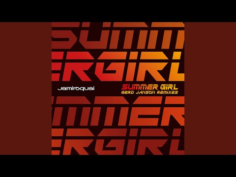 Summer Girl (Gerd Janson Remix)