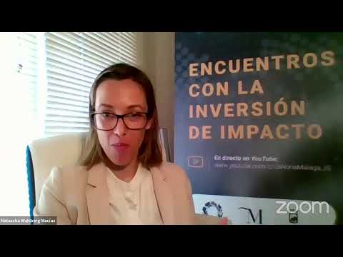 Empresas sostenibles - Empresas rentables: Encuentros con la Inversin de Impacto