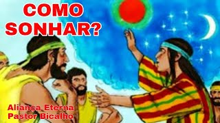 COMO SONHAR E TER CONSTNCIA EM DEUS #f #comosonhar @ALIANA ETERNA #pastorbicalho