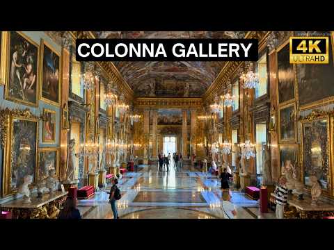 Rome Italy 🇮🇹 - Colonna Gallery | Discover Rome’s Hidden Treasure in 4K Walking Tour