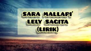 Download lagu Sara mallapi' voc lely sagita (LIRIK) mp3 Download lagu Sara mallapi' voc lely sagita (LIRIK) mp3