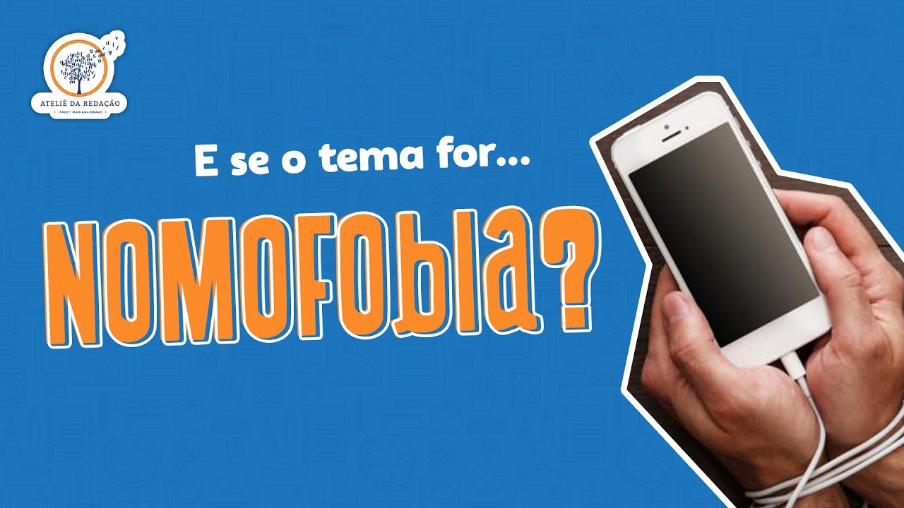 Redação sobre nomofobia (vício em celular)