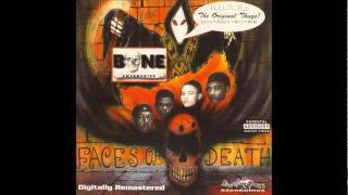 08 - Bone Thugs-n-Harmony - We be fiendin&#39; (Faces of death)