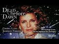 Dead Before Dawn 1993 Full Movie Kim Coates Cheryl Ladd Hope Lange