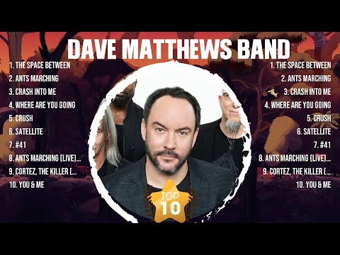 Dave Matthews Band Greatest Hits Full Album ▶️ Top Songs Full Album ▶️ Top 10 Hits of All Time