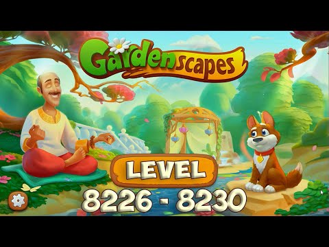 GardenScapes level 8226 - 8230 🌱 Playrix HD 👋😘✌️