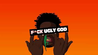 Fuck ugly god | ugly god