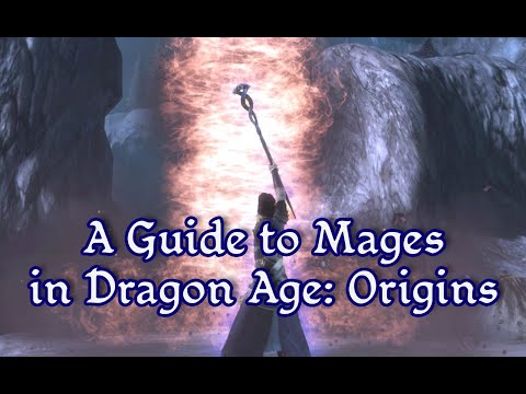 A Comprehensive Guide to the Mage Class in Dragon Age: Origins - B-Tier Guides