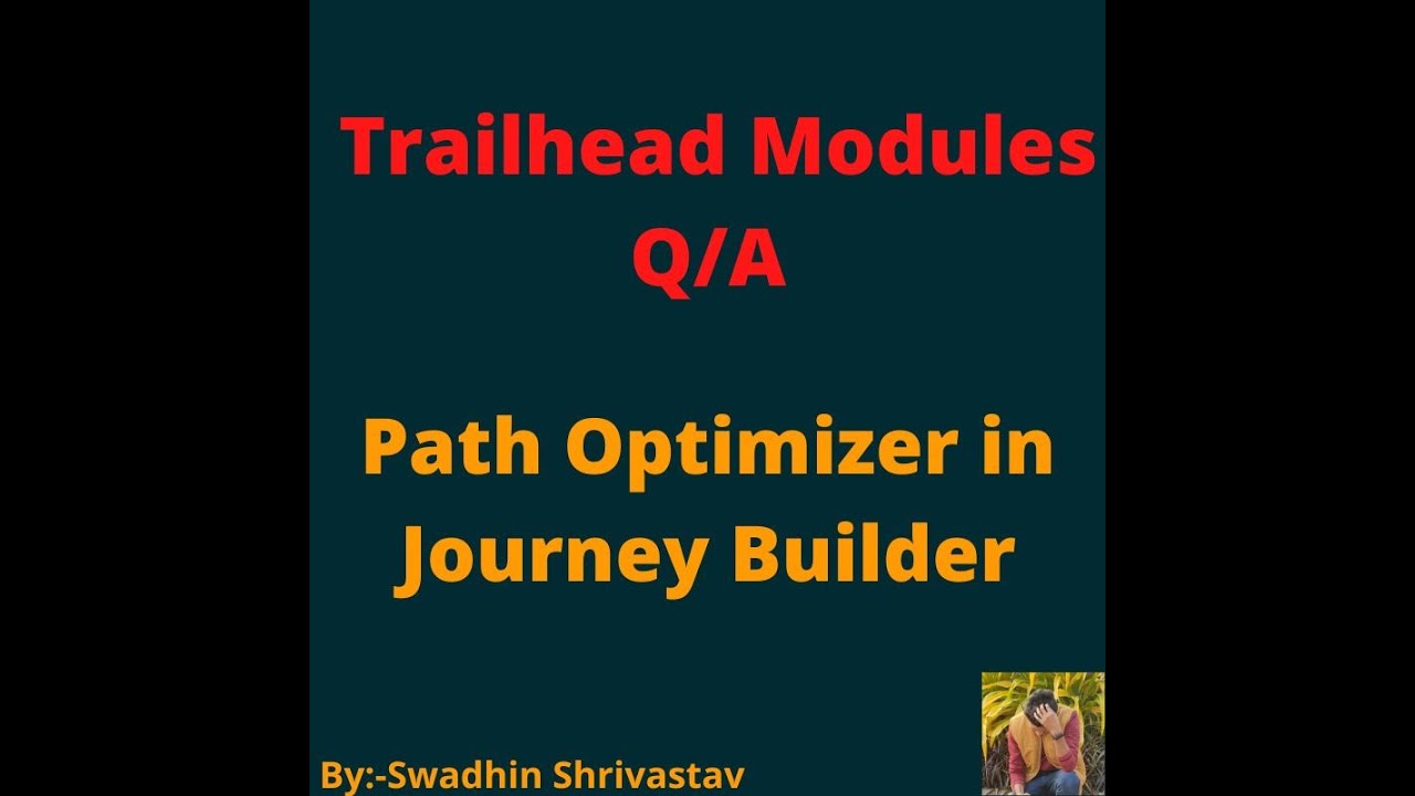 Path Optimizer in Journey Builder #salesforce #swadhinshrivastav #trailhead #trails #project #crm