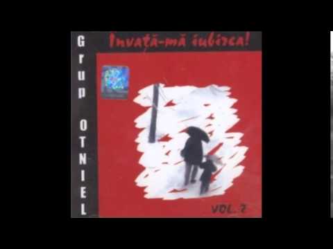 Inaintea Ta- Grupul Otniel