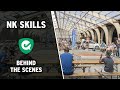NK Skills behind the scenes