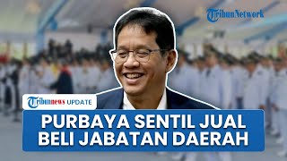 Purbaya Sentil Kepala Daerah Ancam Tak Naikan Anggaran, Ungkap Jual Beli Jabatan Masih Merajalela