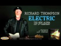 Richard Thompson - Good Things Happen To Bad People