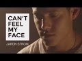 The Weeknd - Can't Feel My Face (Jaron Strom ...
