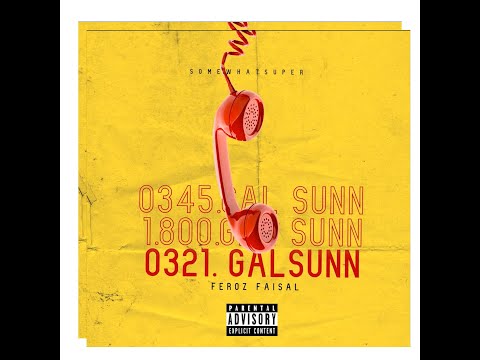 GAL SUNN (FEROZ FLIP)