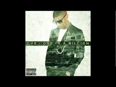 DVS - Bout It (Ft Young Spray) (One In A Billion)