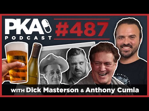 PKA 487 Dick Masterson  / Anthony Cumia - Anthony in Rehab, Anthony's Bad Dad