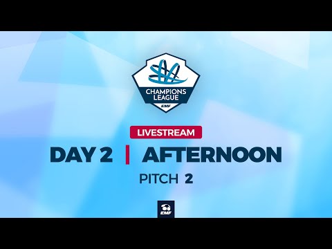 EMF Champions League 2025 - DAY 2 AFTERNOON - PITCH 2