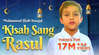 Download lagu Muhammad Hadi Assegaf Kisah Sang Rasul... mp3