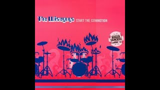 The Wiseguys – Start The Commotion (Full Length)
