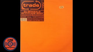 DJ Gonzalo - Attitude 2001 (Mark Kavanagh's Baby Doll Remix)