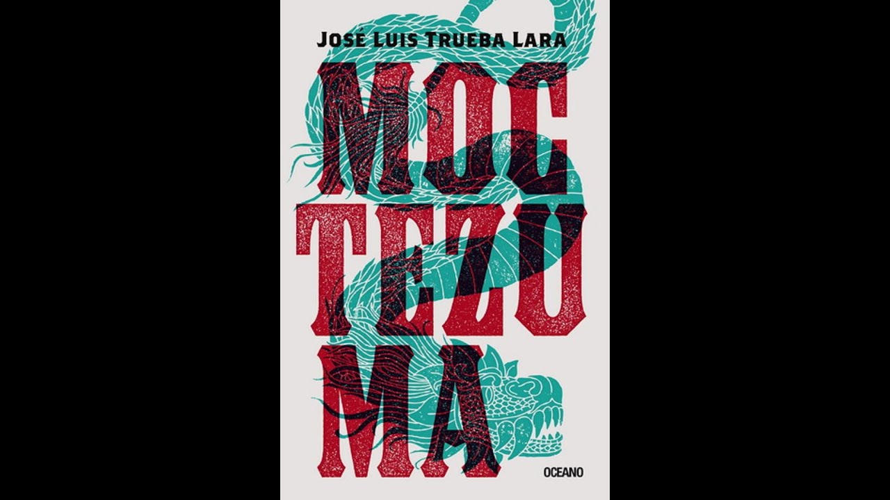 Moctezuma (José Luis Trueba) - La Biblioteca de Hernán