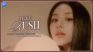 Download lagu TWICE (트와이스) - RUSH (Line Distribution) mp3