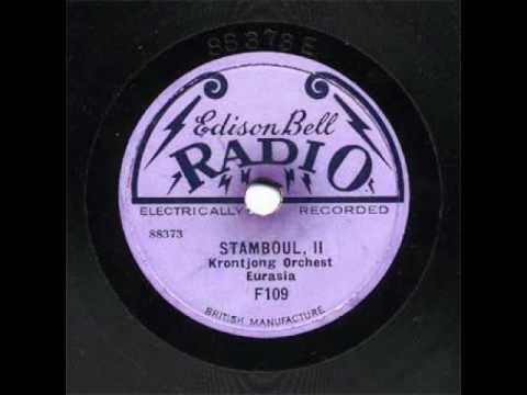 Krontjong Orchest Eurasia - Stamboul II