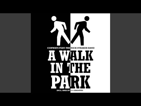 A Walk in the Park (Original Club Mix)