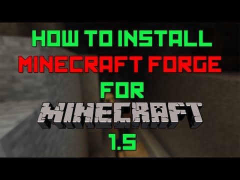 comment installer forge 1.5.2