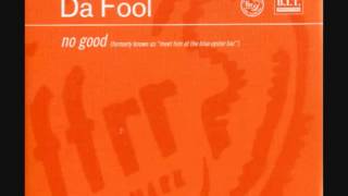 Da Fool - No Good (Vocal Radio Edit)