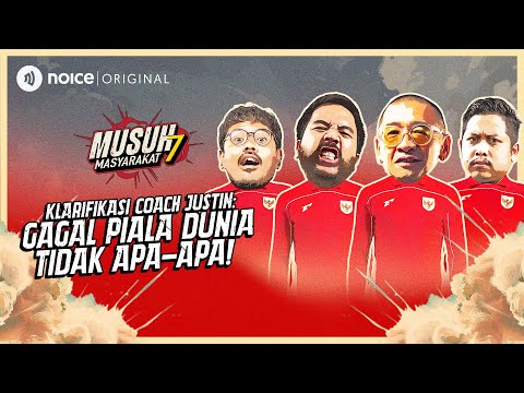 TIMNAS HAMPIR LOLOS PIALA DUNIA!! COACH JUSTIN: HARUSNYA KITA BERSYUKUR!