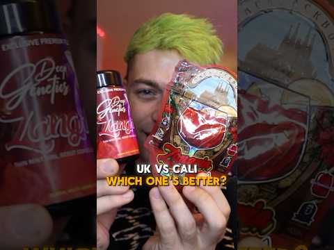 UK VS Cali.. which is better?