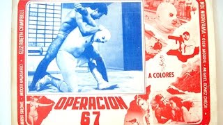 50 Days Of Santo: Operación 67 (Operation 67)