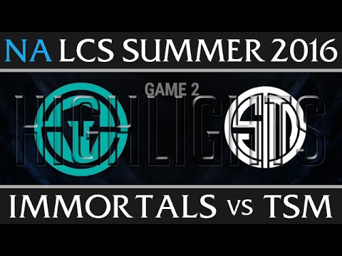 Immortals vs TSM Game 2 Highlights, NA LCS W9D1 Summer 2016 Season 6, IMT vs TSM G2