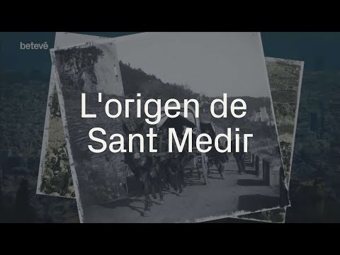 L'origen de Sant Medir: una promesa i una peregrinació | betevé