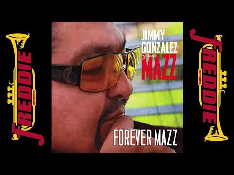 Jimmy Gonzalez Y Grupo Mazz - Forever Mazz (Album Completo)