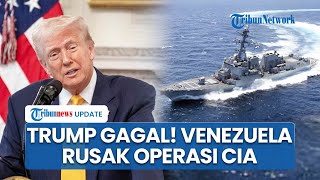 Desakan Trump Gagal, Venezuela Klaim Berhasil Rusak Operasi Intelijen AS CIA untuk Provokasi Perang