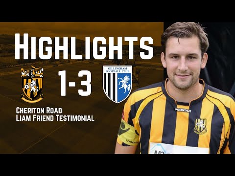 Highlights | Folkestone Invicta vs Gillingham FC | Liam Friend Testimonial