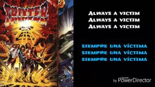 Trixter - Always a victim (subtitulado)