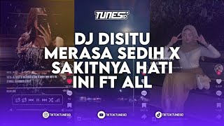 Download lagu DJ DISITU MERASA SEDIH X SAKITNYA HATI INI FT ALL iMeyMey SOUND WES.ALL STYLE SLOWWER EFFECT mp3 Download lagu DJ DISITU MERASA SEDIH X SAKITNYA HATI INI FT ALL iMeyMey SOUND WES.ALL STYLE SLOWWER EFFECT mp3