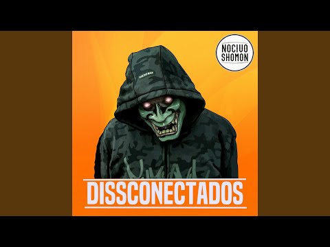 Dissconectados